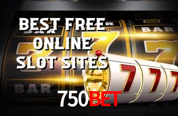 750bet: Jogos de Caça-Níqueis-Altas Recompensas, Roleta-Velocidade, Blackjack-Desafios Máximos